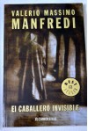 El caballero invisible - Valerio Massimo Manfredi