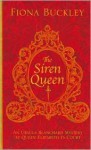 The Siren Queen - Fiona Buckley