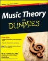 Music Theory For Dummies - Michael Pilhofer, Holly Day