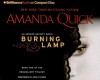 Burning Lamp (Arcane Society, #8) (Dreamlight Trilogy #2) - Anne Flosnik, Amanda Quick