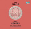 The Circle - Dave Eggers