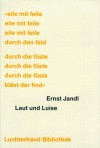 laut und luise (Hörkassette) - Ernst Jandl