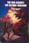 The War Against the Chtorr, Book 2: A Day for Damnation - David Gerrold