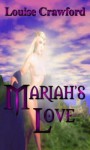 Mariah's Love - Louise Crawford