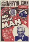 MR Music Man: The Life and Times of a Music Promoter - Conn, Andrew Crofts