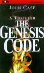 The Genesis Code - John Case, Dick Hill