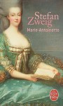 Marie-Antoinette - Stefan Zweig, Alzir Hella
