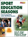 Sport Education Seasons [With CDROM] - Sean M. Bulger, Derek J. Mohr, Richard M. Rairigh