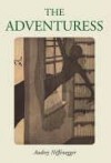 The Adventuress - Audrey Niffenegger