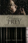 Heaven's Prey (Redemption's Edge) - Janet Sketchley