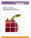 Mmtic Manual: A Guide to the Development and Use of the Murphy-Meisgeier Type Indicator for Children - Elizabeth Murphy, Charles Meisgeier