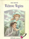 Wichrowe Wzgórza - Emily Jane Brontë