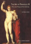 The Art of Praxiteles IV: The Late Phase of His Activity - Antonio Corso