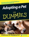 Adopting a Pet for Dummies - Eve Adamson