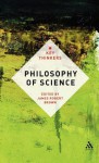 Philosophy of Science: The Key Thinkers - James Robert Brown