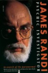 James Randi: Psychic Investigator - James Randi