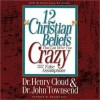 12 'Christian' Beliefs That Can Drive You Crazy: Relief from False Assumptions (MP3 Book) - Henry Cloud