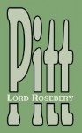 Pitt - Archibald Philip Primrose Rosebery