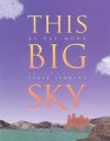 This Big Sky - Pat Mora