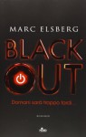 Blackout. Domani sarà troppo tardi - Marc Elsberg, Roberta Zuppet