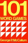 101 Word Games (Resource Books for Teachers of Young Students) - George P. McCallum