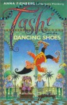 Tashi and the Dancing Shoes - Anna Fienberg, Kim Gamble, Barbara Fienberg