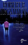 Le mystère du lac - Robert R. McCammon