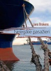 Nelegālie pasažieri - Jan Brokken, Austra Aumale