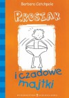 P.Rosiak i czadowe majtki - Barbara Catchpole