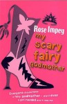 My Scary Fairy Godmother (Red Apple) - Rose Impey