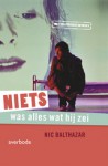 NIETS was alles wat hij zei (met theatertekst) - Nic Balthazar, Lieve Blancquaert (foto's)