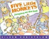 5 Little Monkeys Jumping on the Bed - Eileen Christelow