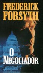 O Negociador - Frederick Forsyth, Aulyde Soares Rodrigues