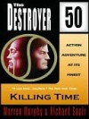 Killing Time (The Destroyer, #50) - Warren Murphy, Richard Ben Sapir