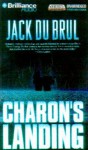 Charon's Landing - Jack Du Brul, J. Charles