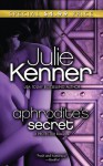 Aphrodite's Secret (Superhero Central #3) - Julie Kenner