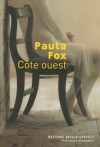 Côté ouest - Paula Fox, Marie-Hélène Dumas