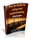 Pro Se Guide To Using And Understanding Pacer.gov - Boiler Williams, Brad Boruk