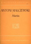 Maria. Powieść ukraińska - Antoni Malczewski