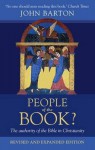 People of the Book?: The Authority of the Bible in Christianity - John Barton