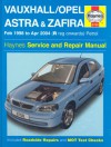 Vauxhall Opel Astra And Zafira Petrol: 98 04 (Haynes Service And Repair Manuals) - Martynn Randall