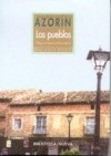 Los Pueblos. Ensayos Sobre La Vida Provinciana - Azorín