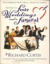 Four Weddings and a Funeral - Richard Curtis