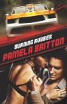 Burning Rubber - Pamela Britton