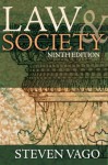 Law and Society (9th Edition) - Steven Vago