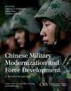 Chinese Military Modernization and Force Development: A Western Perspective (CSIS Reports) - Anthony H. Cordesman, Ashley Hess