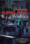 Blood Lake - K.J.A. Wishnia