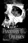 Pandora's Children: The Complete Nightmares Book 2 - Bradley Convissar