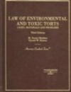 Law of Environmental and Toxic Torts: Cases, Materials, and Problems (American Casebooks) - M. Stuart Madden