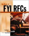 Big Book of Fyi Rfcs - Pete Loshin